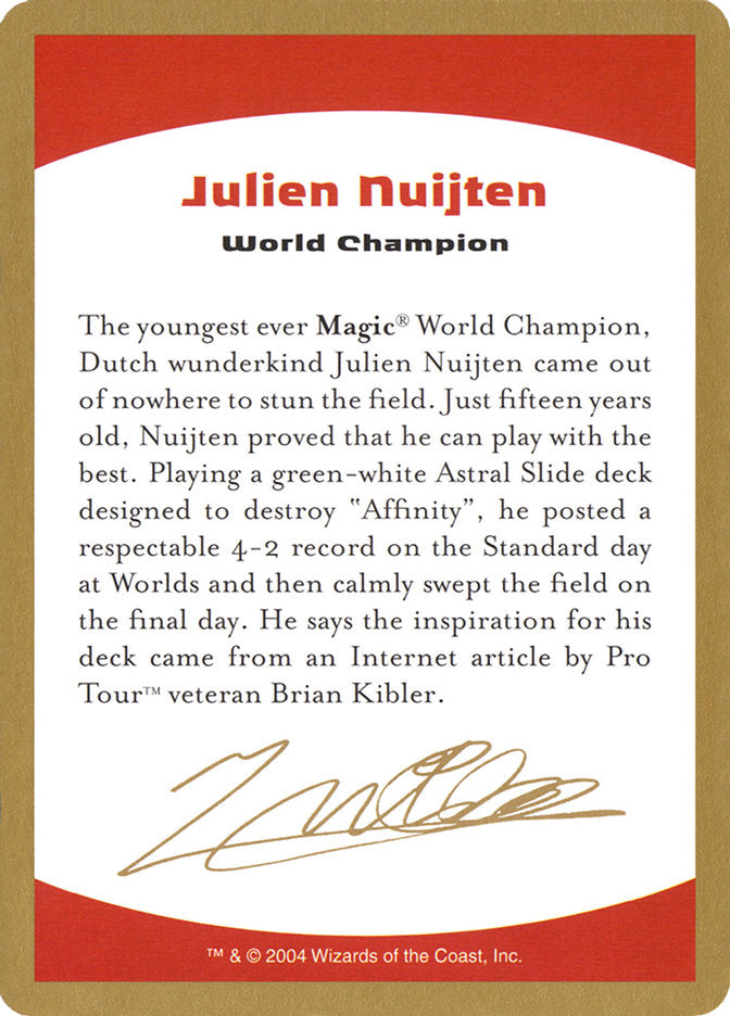 新作人気モデル Bio Nuijten Julien [World 2004] Decks Championship マジック：ザ・ギャザリング