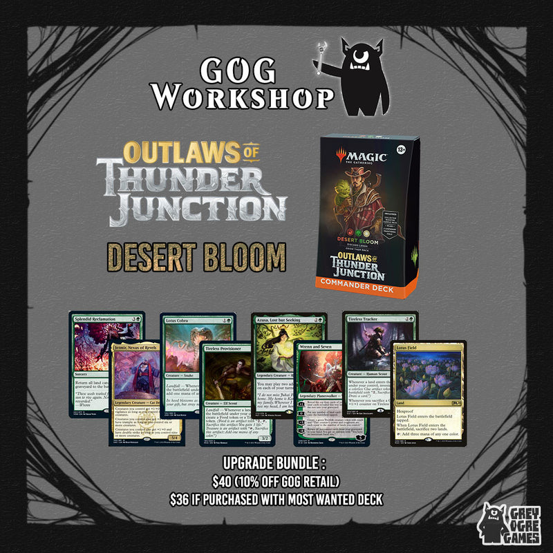 mtg desert bloom commander deck Outlaws at Thunder Junction Join him and his cactus friends to out your opponents with a deck thats ready to play right out of the box and experience Magic Outlaws of Thunder Junction OTJ