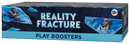 Reality Fracture FRA Play Booster Box