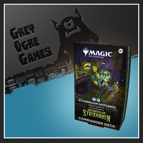 Secrets of Strixhaven SOS Commander Deck - Witerbloom Pestilence