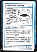 Visitor from Planet Q [Mystery Booster Playtest Cards]
