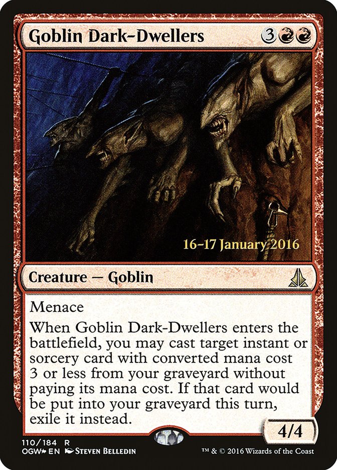 Goblin Dark-Dwellers [Oath of the Gatewatch Prerelease Promos]